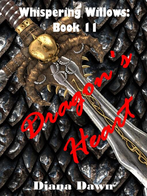 Title details for Dragon's Heart by Diana Dawn - Available